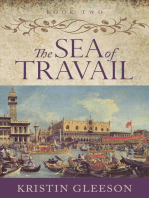 The Sea of Travail: The Renaissance Sojourner Series, #2