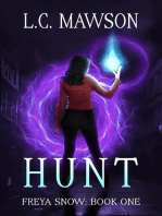 Hunt: Freya Snow, #1