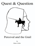 Quest and Question: Perceval and the Grail