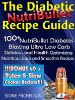 The Diabetic NutriBullet Recipe Guide