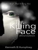 The Killing Face