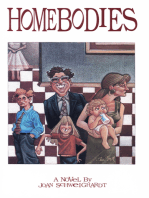 Homebodies: A Novel