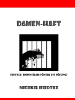 Damen-Haft: Ein Fall! Kommissar Römer! Die Lösung?