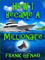 How I Became a Millionaire