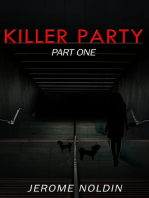 Killer Party (Part One)