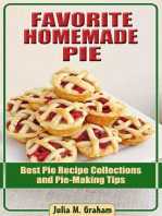 Favorite Homemade Pie: Best Pie Recipe Collections and Pie Making Tips