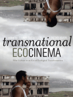 Transnational Ecocinema: Film Culture in an Era of Ecological Transformation