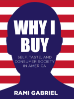 Why I Buy: Self, Taste, and Consumer Society in America