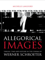 Allegorical images: Tableau, Time and Gesture in the Cinema of Werner Schroeter