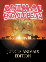 ANIMAL ENCYCLOPEDIA: Jungle Animals Edition: Wildlife Books for Kids