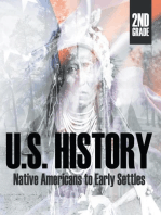 2nd Grade US History: Native Americans to Early Settlers: Second Grade Books