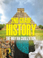 2nd Grade History: The Mayan Civilization: Second Grade Books