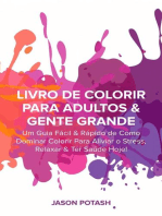 Livro de Colorir para Adultos & Gente Grande