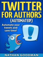 Twitter for Authors Automated! Automate your Tweets and Save Time: Productivity for Writers