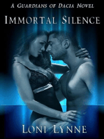Immortal Silence: The Guardians of Dacia, #4