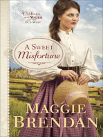 A Sweet Misfortune (Virtues and Vices of the Old West Book #2): A Novel