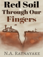 Red Soil Through Our Fingers