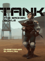 Tank: The Broken Sickle