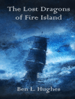The Lost Dragons of Fire Island (Dragon Adventure Series 2: Book 3)