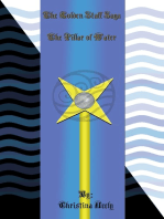 The Golden Staff Saga: The Pillar of Water