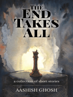 The End Takes All: A collection of short stories