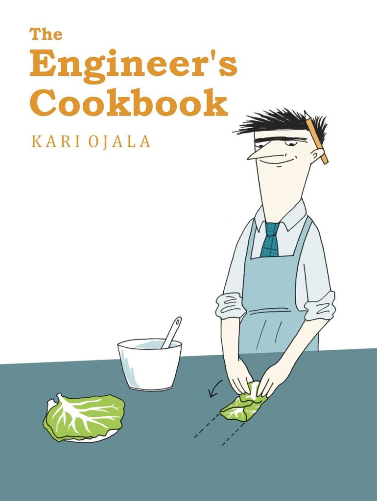 The Engineer’s Cookbook by Kari Ojala Book Read Online