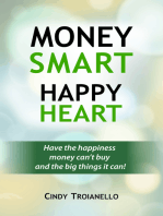 Money Smart Happy Heart