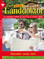 Der neue Landdoktor 8 – Arztroman: Künstler unter sich