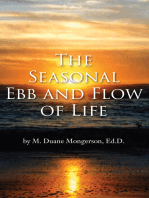 The Seasonal Ebb and Flow of Life