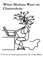 When Medusa Went on Chatroulette