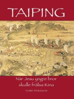 Taiping: När Jesu yngre bror skulle frälsa Kina