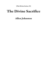 The Divine Sacrifice: The Divine Series, #5