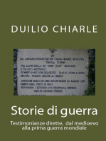 Storie di guerra - Testimonianze dirette, dal medioevo alla prima guerra mondiale