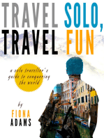 Travel Fun, Travel Solo