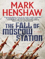 The Fall of Moscow Station: A Novel