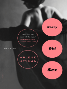 Scary Old Sex by Arlene Heyman (Ebook) - Read free for 30 days