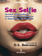 Sex Selfie. Jurnalul unei studente semivirgine überobsedate și dependente de Facebook