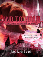 And to Hold: Vampire Assassin League, #20