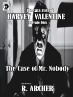 Mr. Nobody: Harvey Valentine Short Series, #4