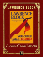 You Could Call It Murder: The Classic Crime Library, #12