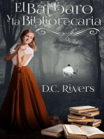 El bárbaro & la bibliotecaria: Trilogía de Almas Gemelas, #2