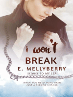 I Won't Break: A Broken Love Story, #2