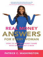 Real Money Answers for Every Woman: How to Win the Money Game With or Without A Man