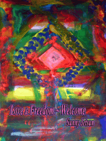 Love & Freedom ~ Welcome