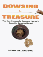 Dowsing for Treasure