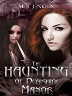 "The Haunting Of Debishire Manor"