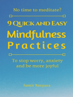 9 Quick and Easy Mindfulness Practices
