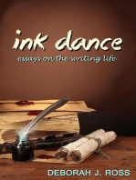 Ink Dance: Essays on the Writing Life