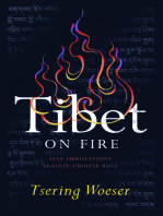 Tibet on Fire: Self-Immolations Against Chinese Rule