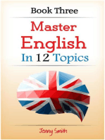 Master English in 12 Topics: Book Three.: Master English in 12 Topics, #3